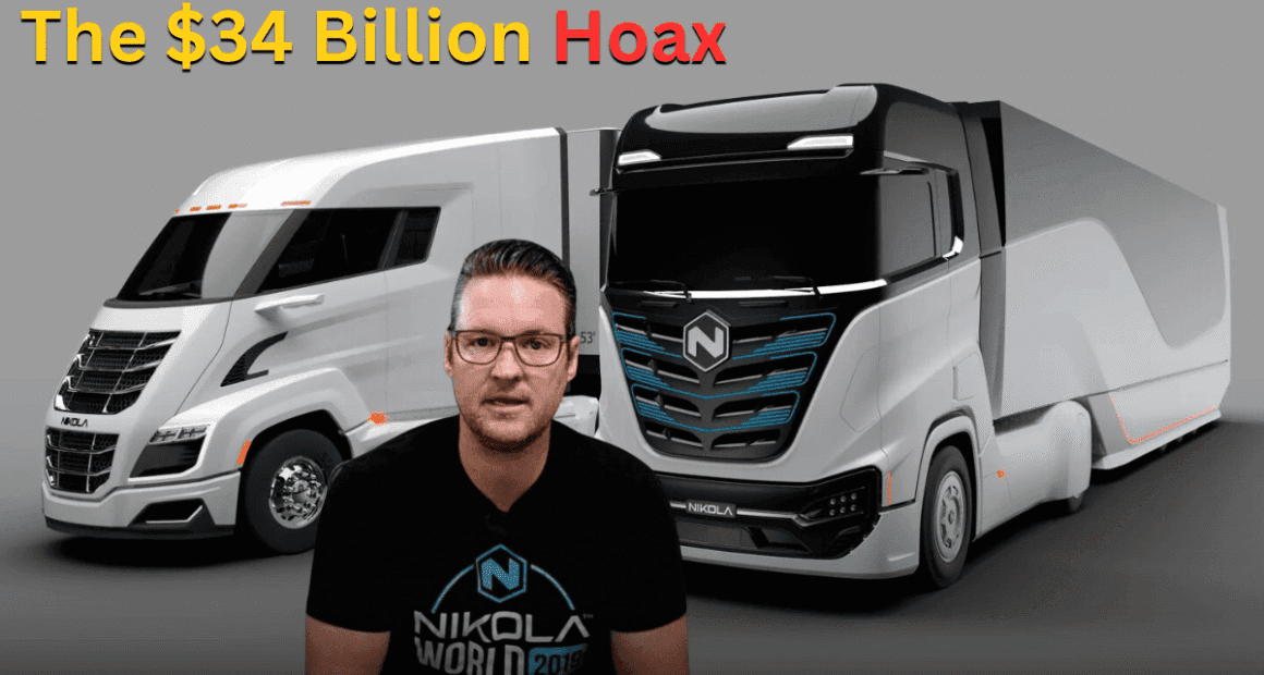 Feature image for the Nikola Motors fraud showing founder Trevor Milton in front of two futuristic semi-trucks with the text 'The $34 Billion Hoax' overlaid.