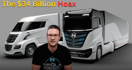 Feature image for the Nikola Motors fraud showing founder Trevor Milton in front of two futuristic semi-trucks with the text 'The $34 Billion Hoax' overlaid.